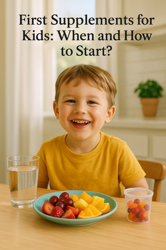 “First Supplements for Kids: When and How to Start?”