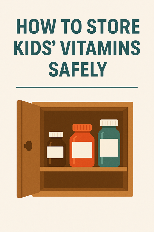 How to Store Kids’ Vitamins Safely