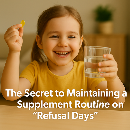 “The Secret to Maintaining a Supplement Routine on ‘Refusal Days’”