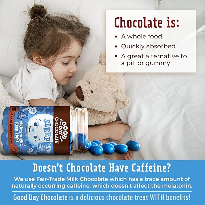Good Day Chocolate Melatonin for Kids [80 Count] - Fair Trade Non-GMO Chocolate with Chamomile and Melatonin 1 mg - Toddler Melatonin, Kids Natural Sleep Aid for Ages 3 and Up